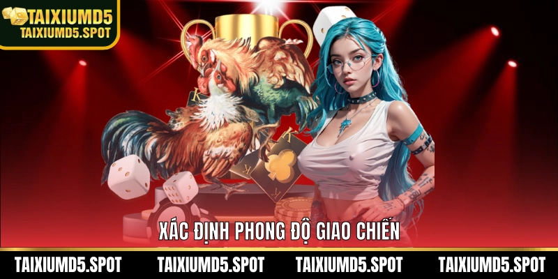 Xác định phong độ giao chiến
