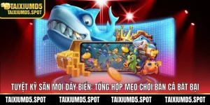 mẹo chơi bắn cá